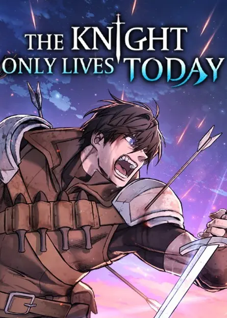 The Knight Only Lives Today [Official]